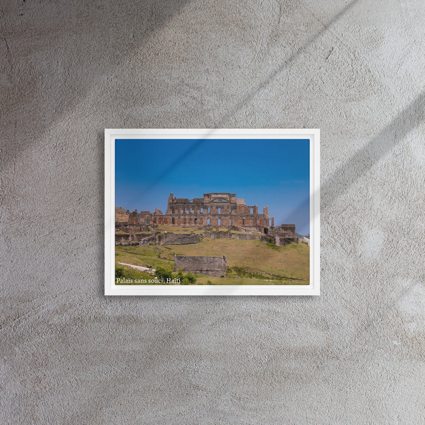 Framed canvas ( Palais Sans Souci, Haïti )